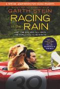 Racing in the Rain Movie Tie In Edition