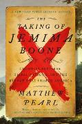 Taking of Jemima Boone Colonial Settlers Tribal Nations & the Kidnap That Shaped America