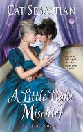 A Little Light Mischief: A Turner Novella
