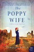 Poppy Wife A Novel of the Great War
