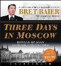 Three Days in Moscow Low Price CD: Ronald Reagan and the Fall of the Soviet Empire