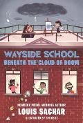 Wayside School 04 Beneath the Cloud of Doom
