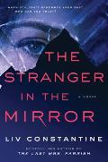 Stranger in the Mirror A Novel