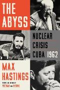 Abyss Nuclear Crisis Cuba 1962