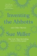 Inventing the Abbotts: And Other Stories