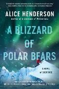 Blizzard of Polar Bears A Novel of Suspense