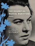 Essential Muriel Rukeyser Poems