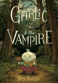 Garlic & the Vampire