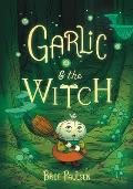 Garlic & the Witch