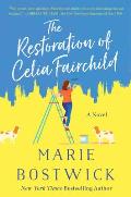 Restoration of Celia Fairchild A Novel