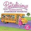 Pinkalicious Schooltastic Storybook Favorites
