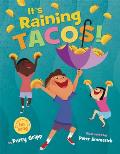 Its Raining Tacos