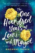 One Hundred Years of Lenni & Margot