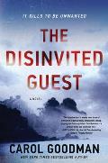 Disinvited Guest A Novel