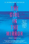 Girl in the Mirror A Novel