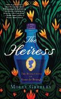 The Heiress The Revelations of Anne de Bourgh