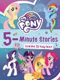 My Little Pony 5 Minute Stories Includes 10 Pony Tales