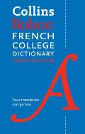 Collins Robert French College Dictionary 10th edition