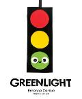 Greenlight A Childrens Picture Book About an Essential Neighborhood Traffic Light