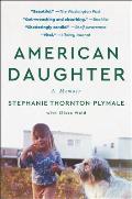 American Daughter A Memoir