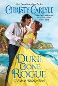 Duke Gone Rogue A Love on Holiday Novel