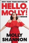 Hello Molly A Memoir