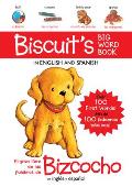 Biscuits Big Word Book in English & Spanish Board Book Over 100 First Words Mas de 100 palabras basicas