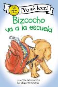 Bizcocho va a la escuela Biscuit Goes to School Spanish edition