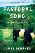 Pastoral Song A Farmers Journey