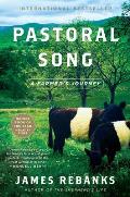 Pastoral Song: A Farmers Journey