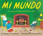 Mi Mundo My World Spanish edition