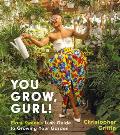 You Grow Gurl