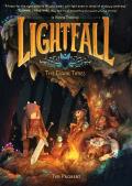 Lightfall 03 The Dark Times