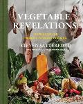 Vegetable Revelations Inspiration for Produce Forward Cooking