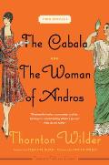 The Cabala and the Woman of Andros: Two Novels