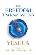 The Freedom Transmissions: A Pathway to Peace