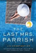 Last Mrs Parrish A Novel