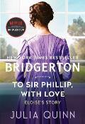 To Sir Phillip with Love MTI Bridgerton 05