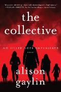Collective A Novel