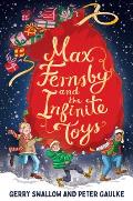 Max Fernsby & the Infinite Toys