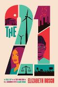 Twenty One The True Story of the Youth Who Sued the US Government Over Climate Change