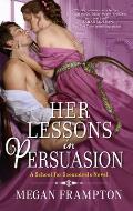 Her Lessons in Persuasion A School for Scoundrels Novel