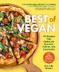Best of Vegan 100 Recipes That Celebrate Comfort Culture & Community