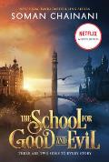 The School for Good and Evil: Movie Tie-In Edition: Now a Netflix Originals Movie