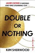 Double or Nothing A Double O Novel