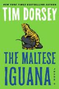 Maltese Iguana A Novel