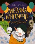 Melvina Whitmoore More or Less a Horror Story