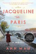 Jacqueline in Paris - Large Print Edition