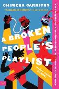 A Broken People's Playlist: Stories (from Songs)