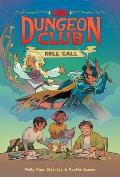 Dungeons & Dragons 01 Dungeon Club Roll Call